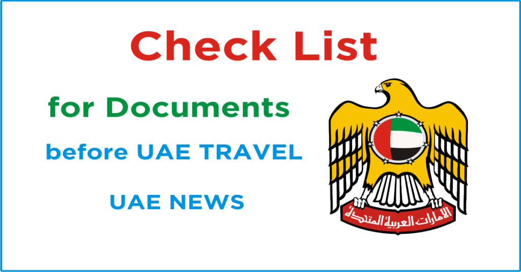 List of Documents required for travel to the UAE