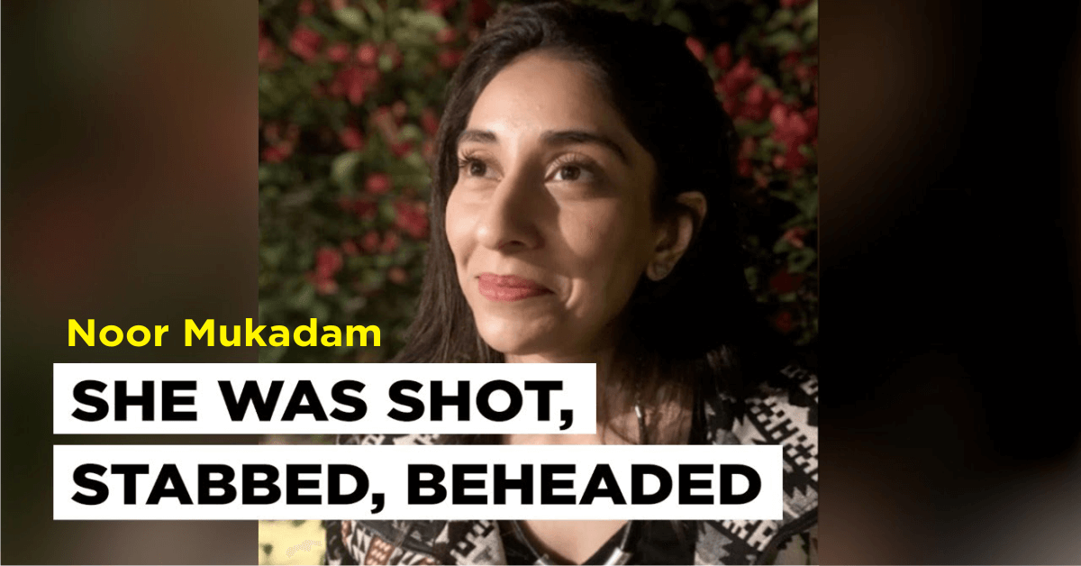 Noor Mukadam Victim of Murder